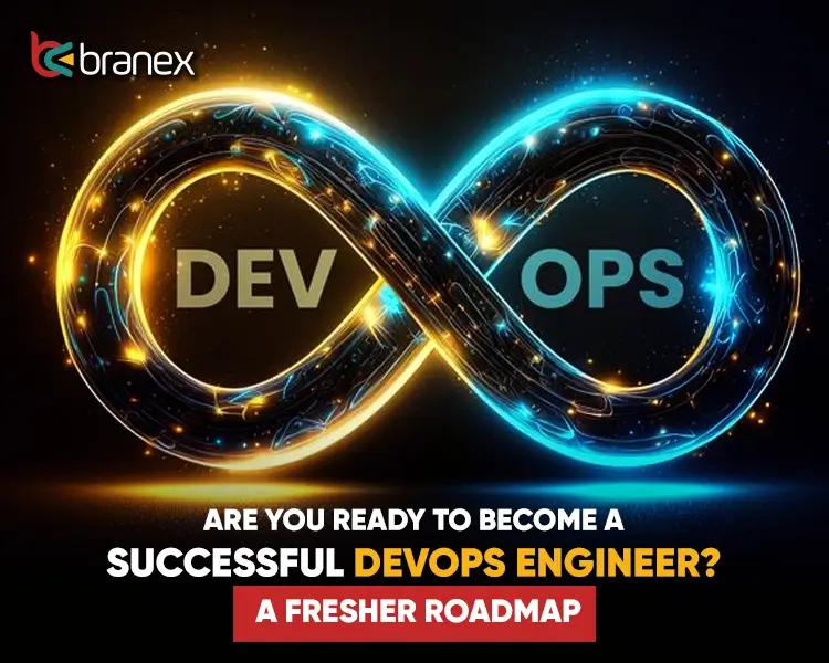 Are You Ready To Become a Successful DevOps Engineer? A Fresher Roadmap