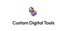 Custom Digital Tools